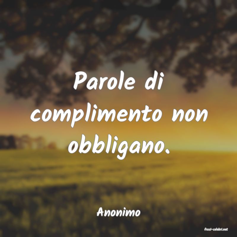 frasi di Anonimo