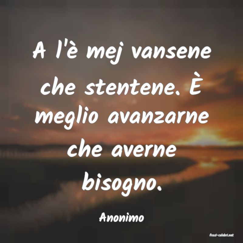 frasi di Anonimo