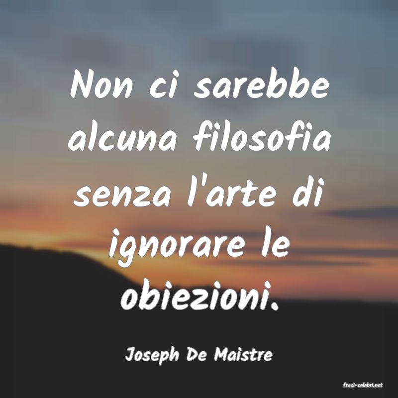 frasi di Joseph De Maistre