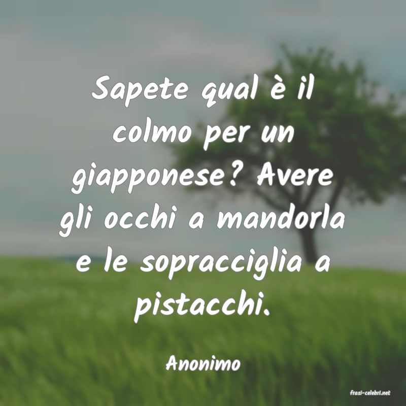 frasi di Anonimo