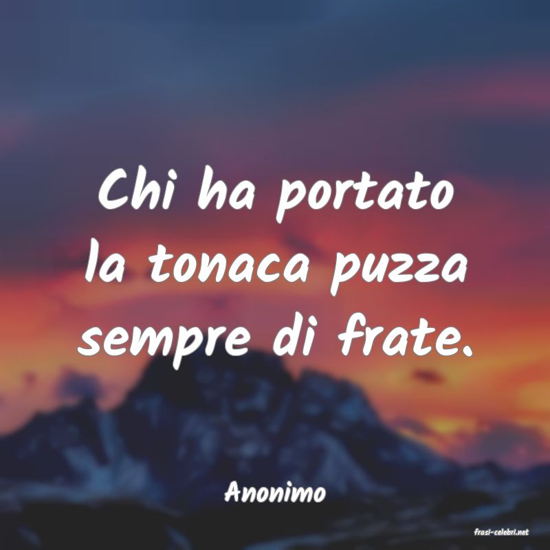 frasi di Anonimo