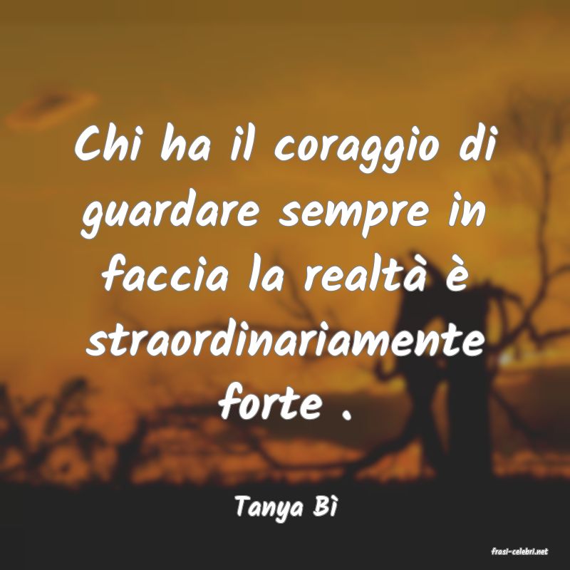 frasi di Tanya B
