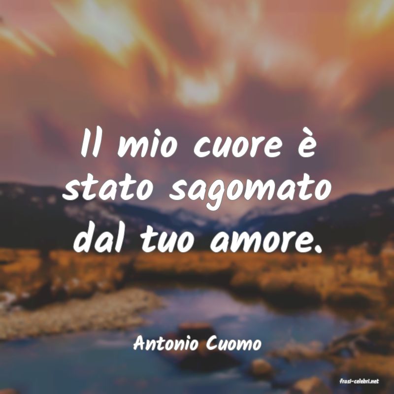 frasi di  Antonio Cuomo
