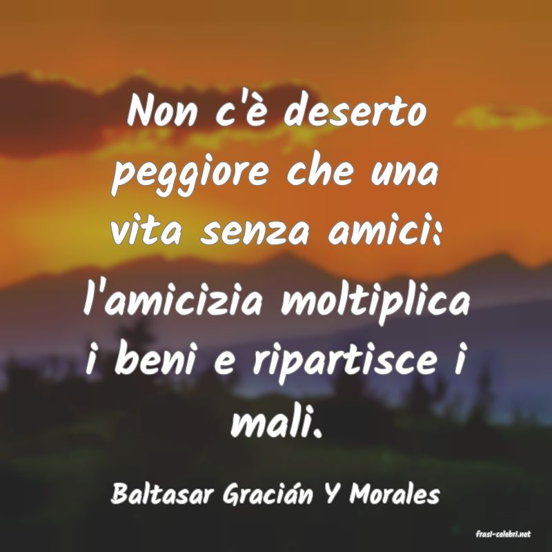 frasi di Baltasar Gracin Y Morales