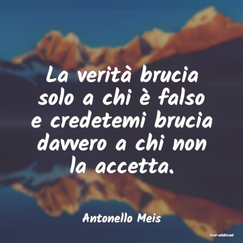 frasi di Antonello Meis