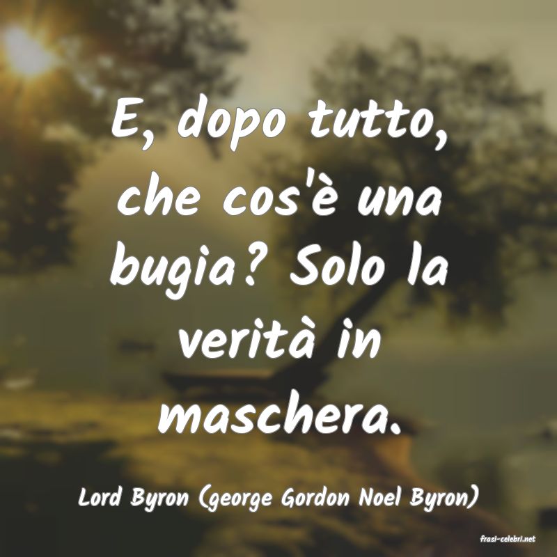 frasi di Lord Byron (george Gordon Noel Byron)