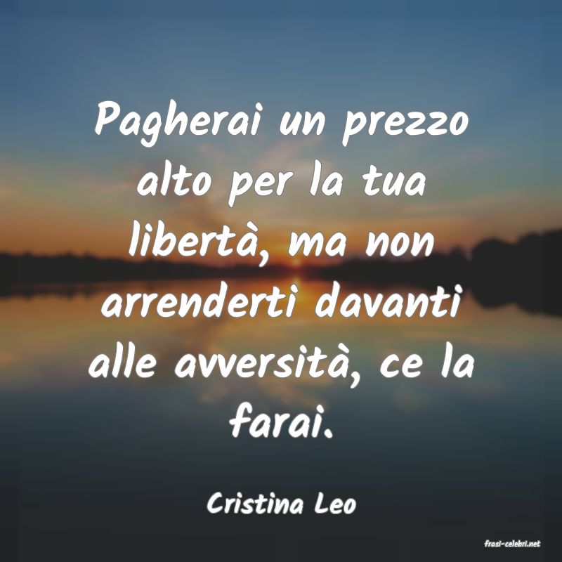 frasi di Cristina Leo