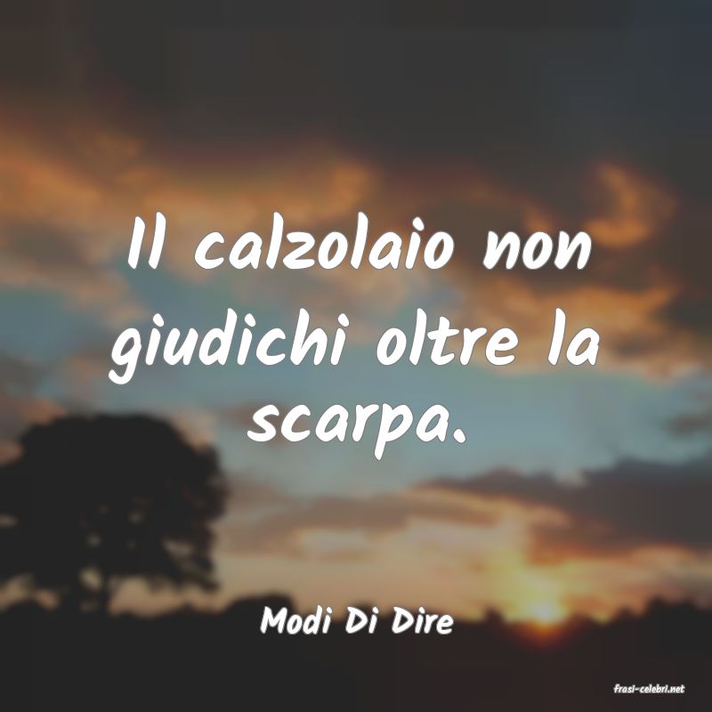 frasi di  Modi Di Dire
