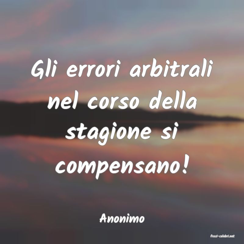 frasi di Anonimo