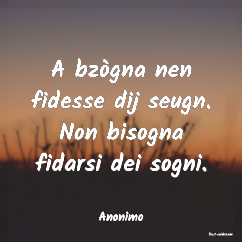 frasi di Anonimo