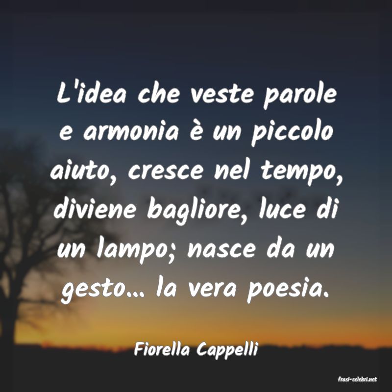 frasi di Fiorella Cappelli