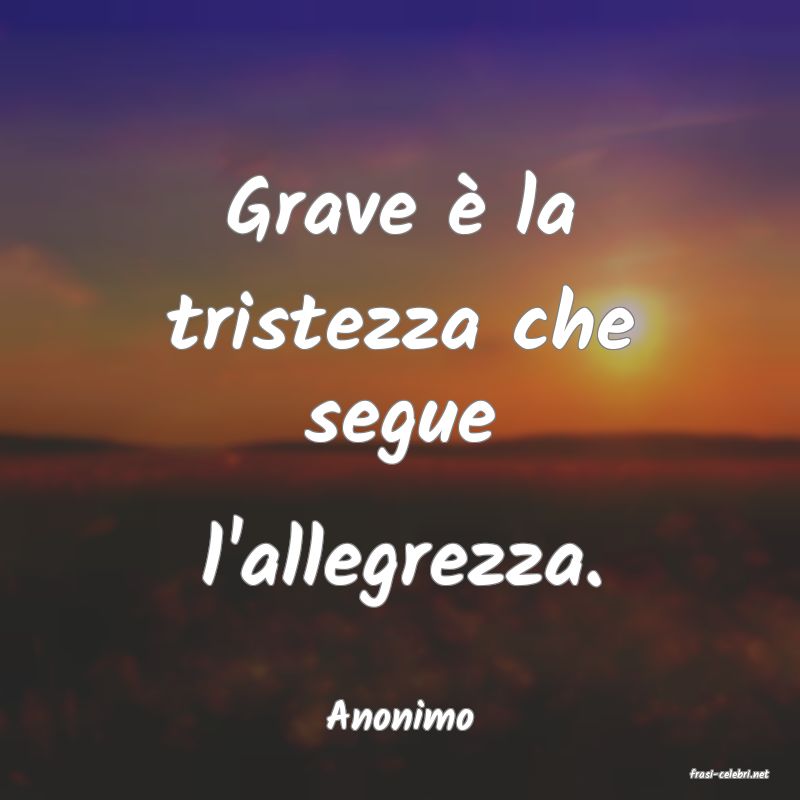 frasi di Anonimo