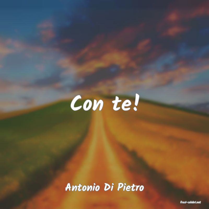frasi di Antonio Di Pietro
