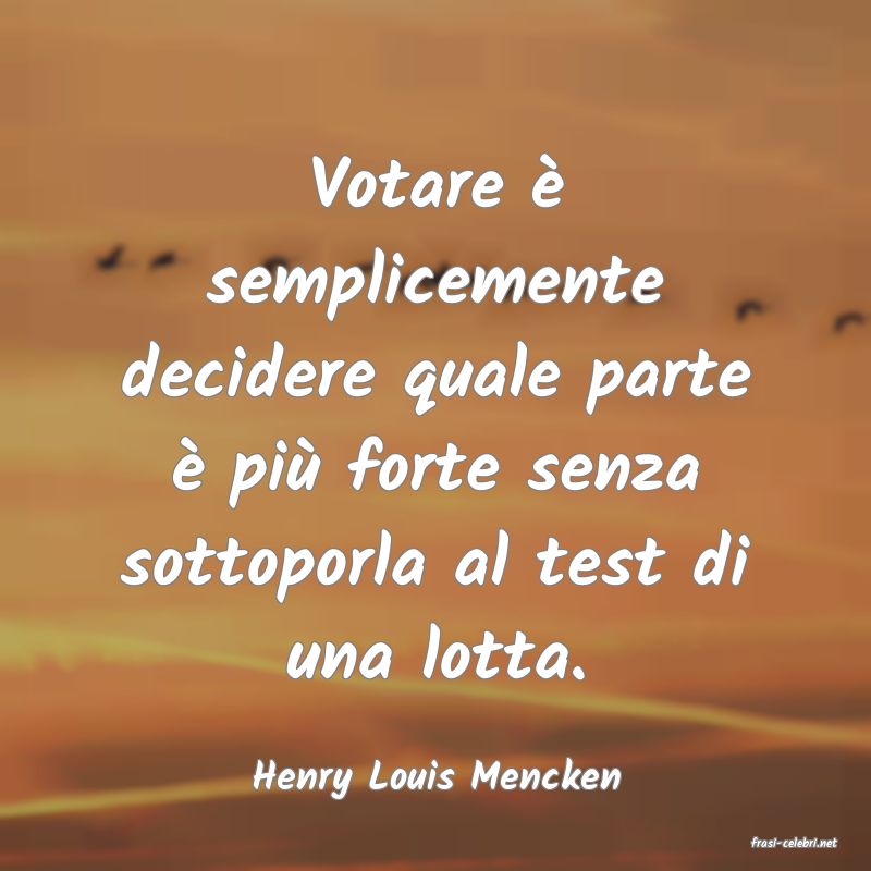 frasi di Henry Louis Mencken