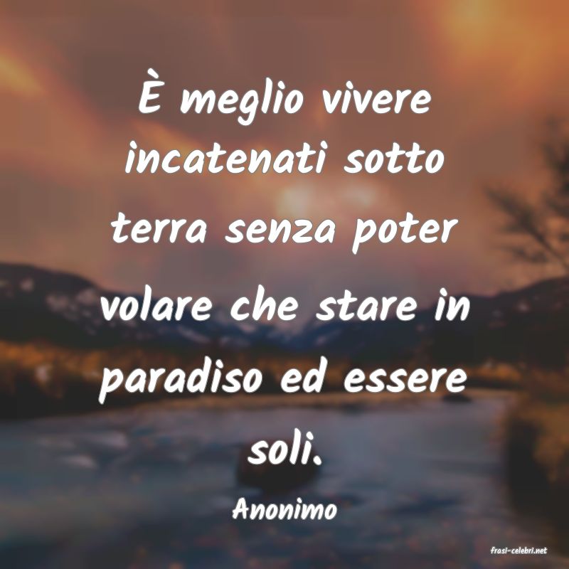 frasi di Anonimo
