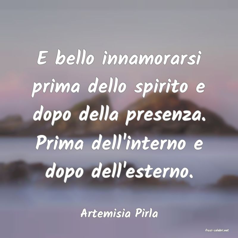 frasi di Artemisia Pirla