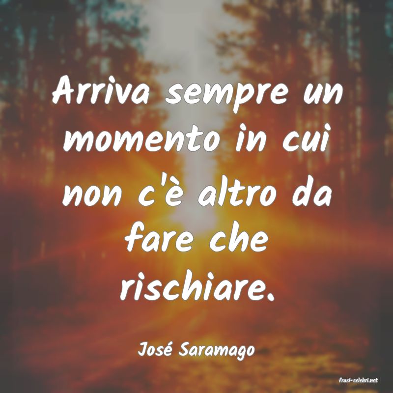 frasi di Jos� Saramago