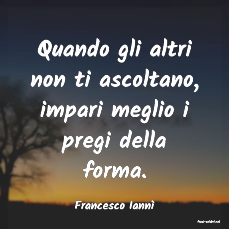 frasi di Francesco Iann