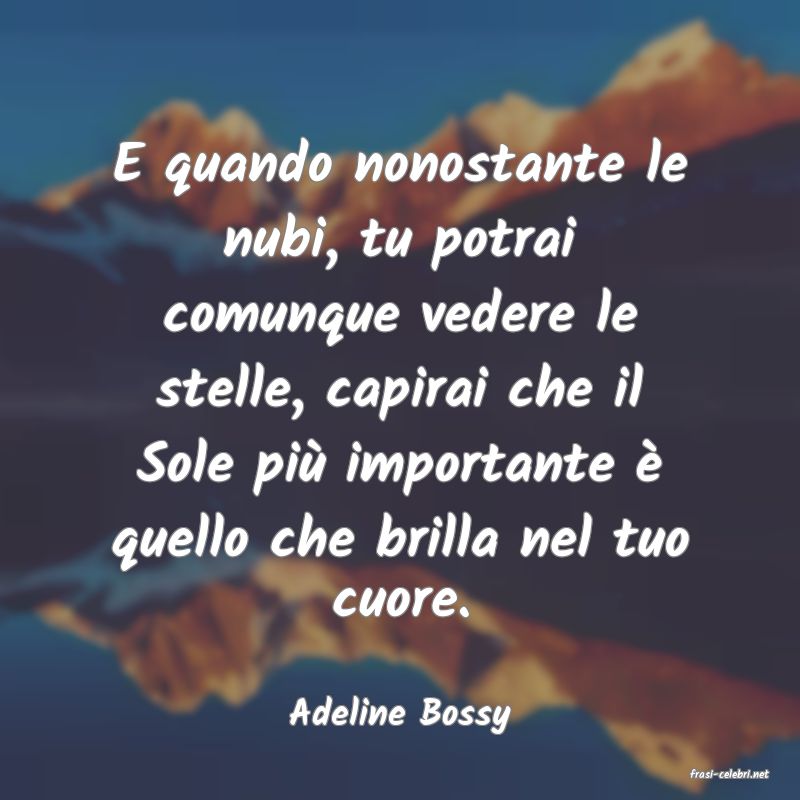 frasi di Adeline Bossy