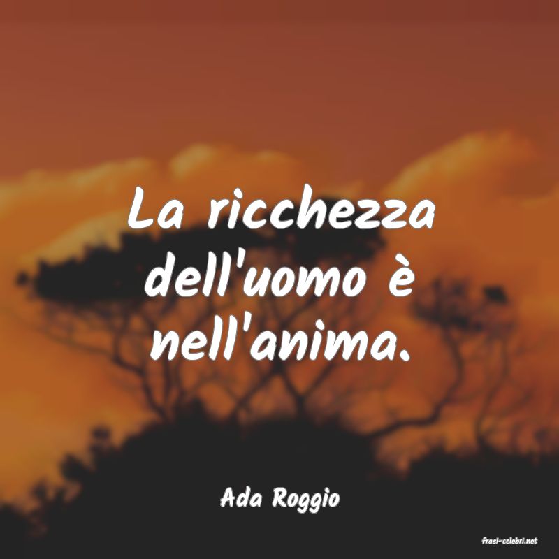 frasi di Ada Roggio