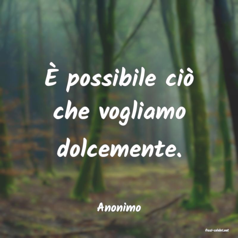 frasi di  Anonimo
