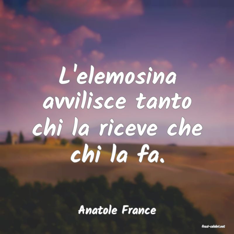 frasi di Anatole France