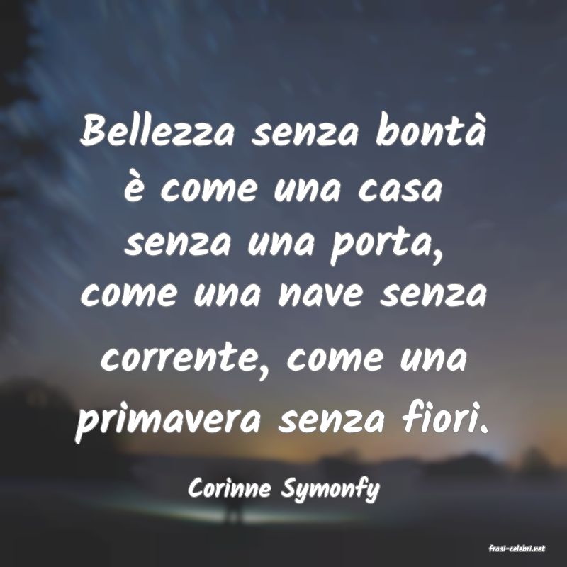 frasi di  Corinne Symonfy
