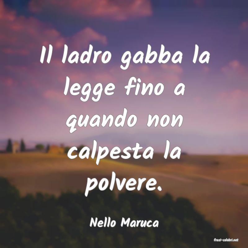 frasi di Nello Maruca