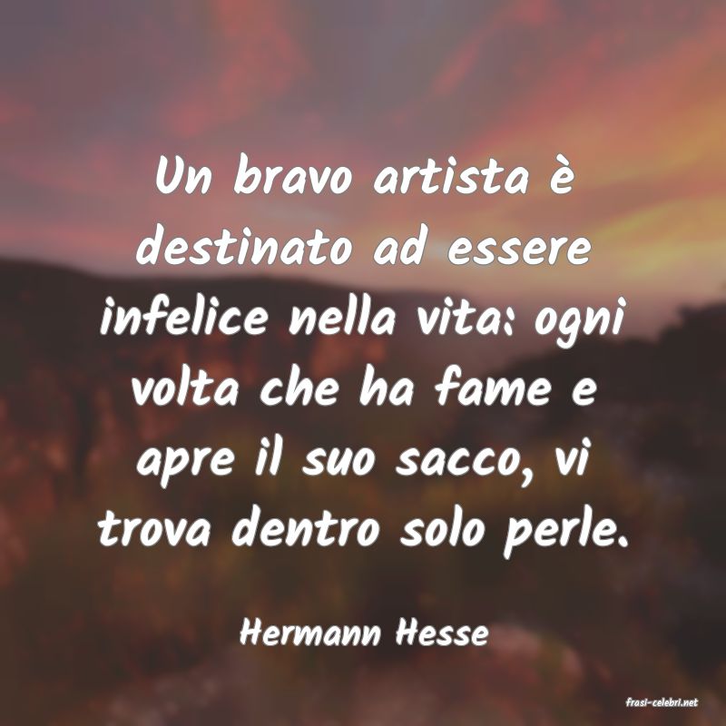 frasi di  Hermann Hesse

