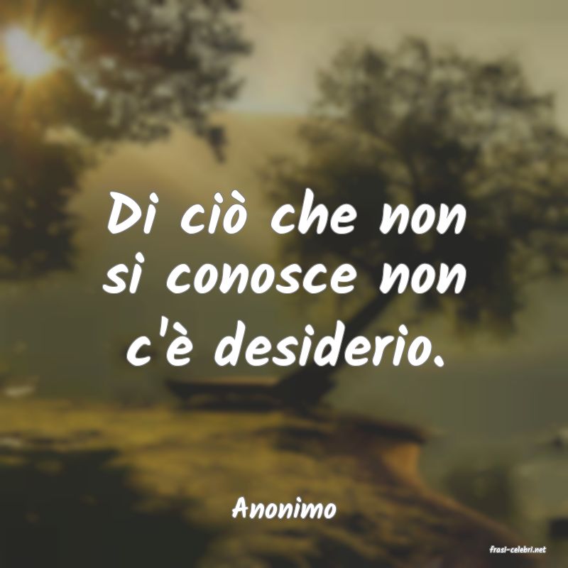 frasi di Anonimo