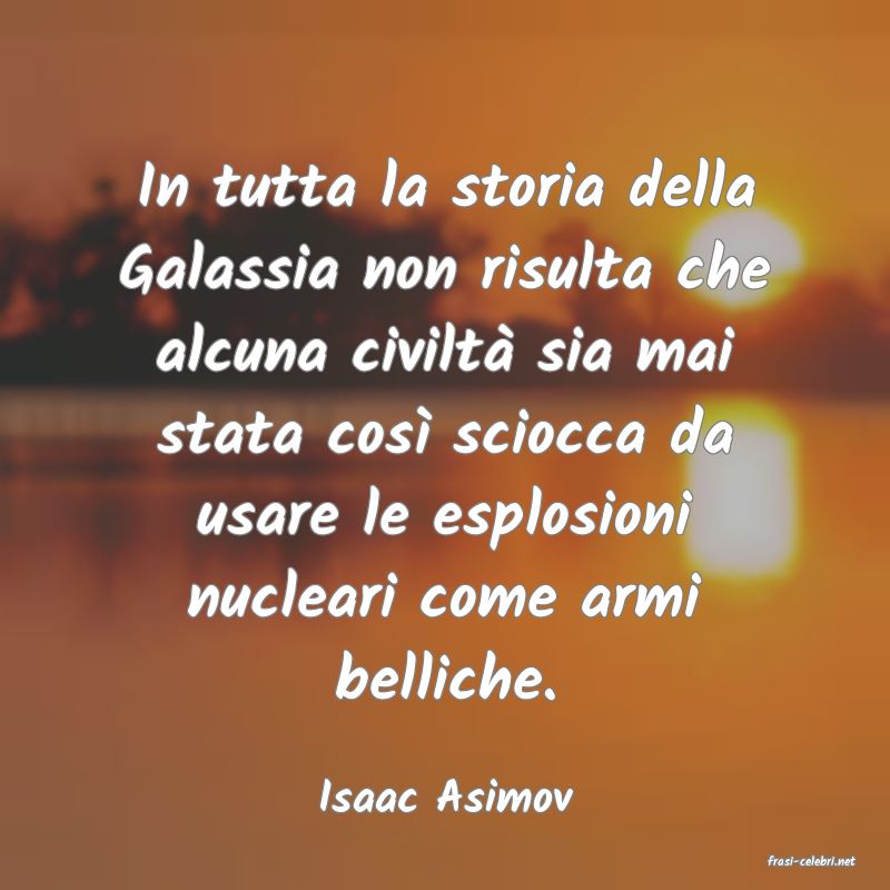 frasi di Isaac Asimov