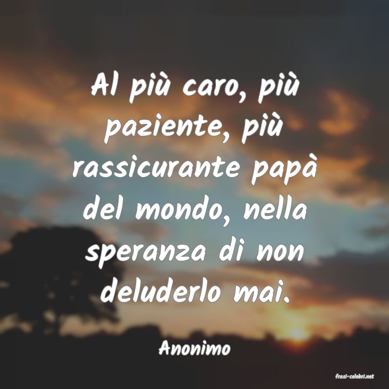 frasi di Anonimo