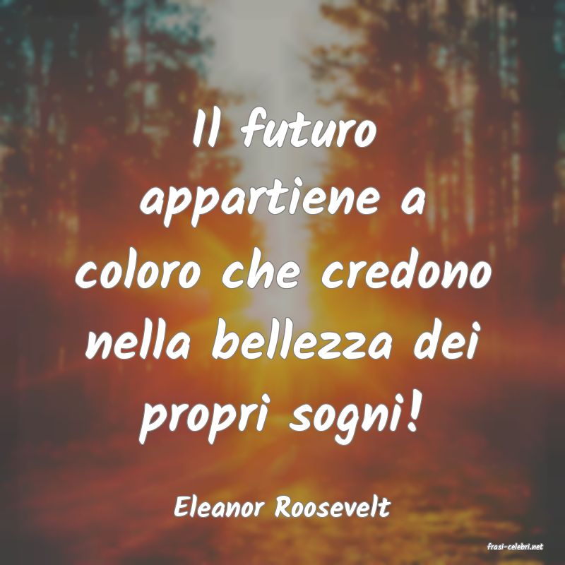 frasi di Eleanor Roosevelt