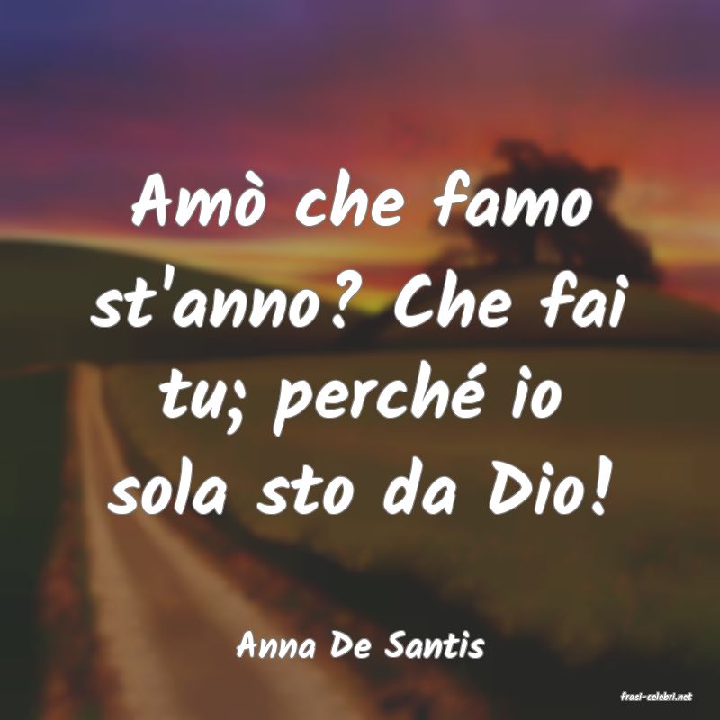 frasi di Anna De Santis