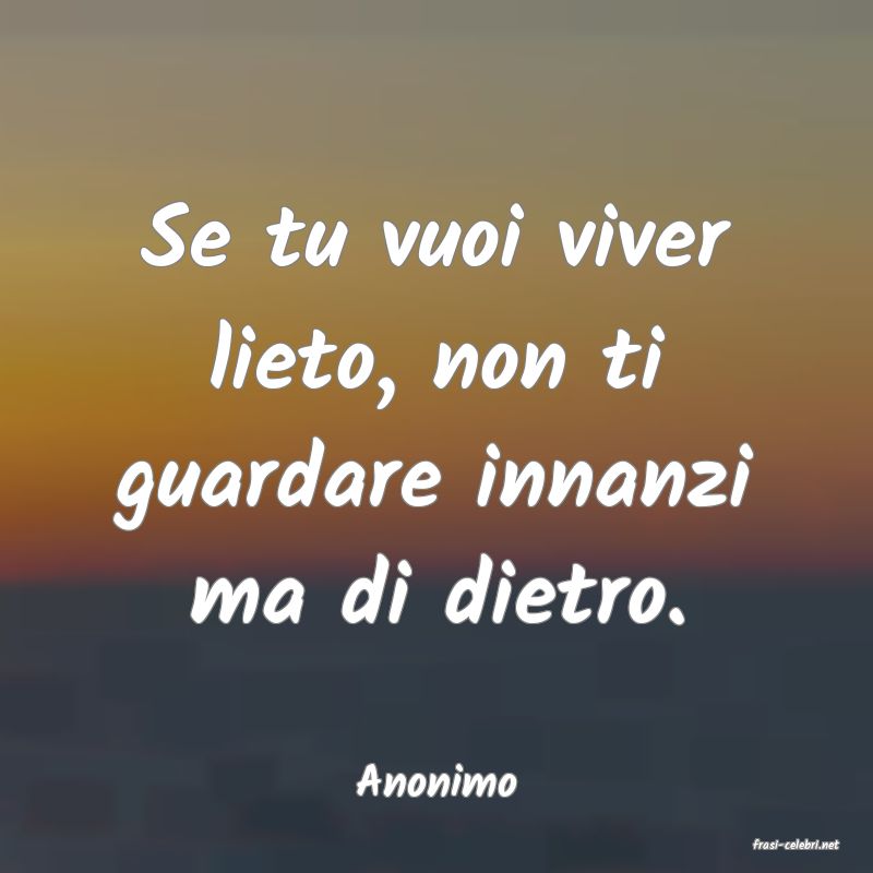 frasi di Anonimo