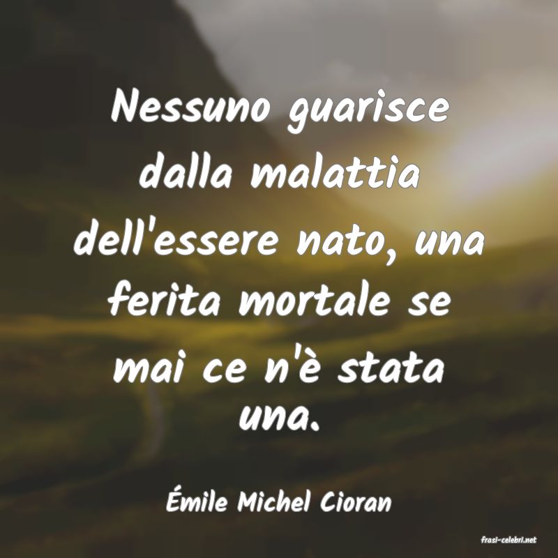 frasi di mile Michel Cioran