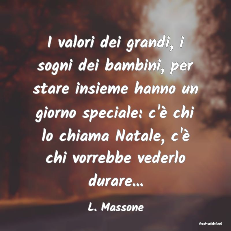 frasi di L. Massone