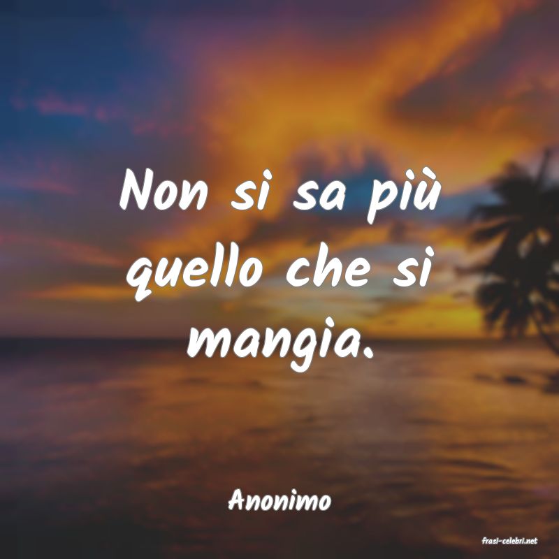 frasi di Anonimo
