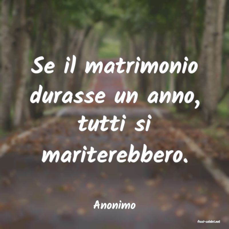 frasi di Anonimo