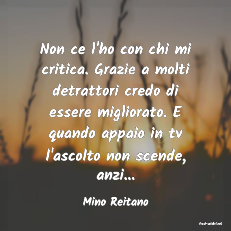 frasi di  Mino Reitano
