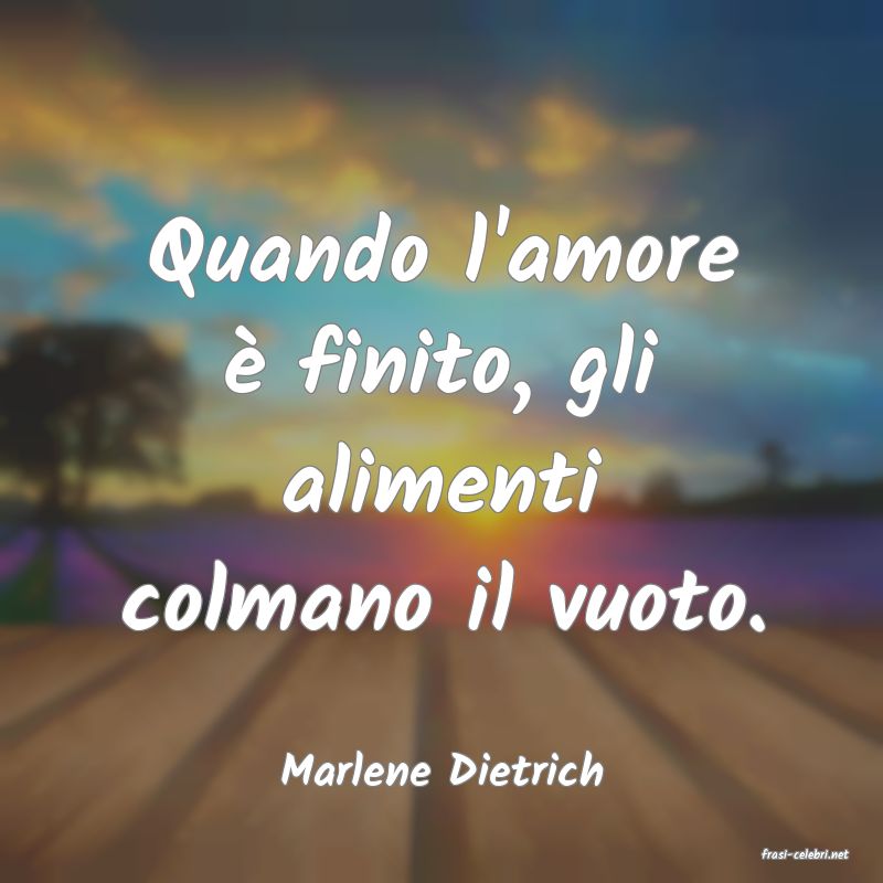 frasi di  Marlene Dietrich
