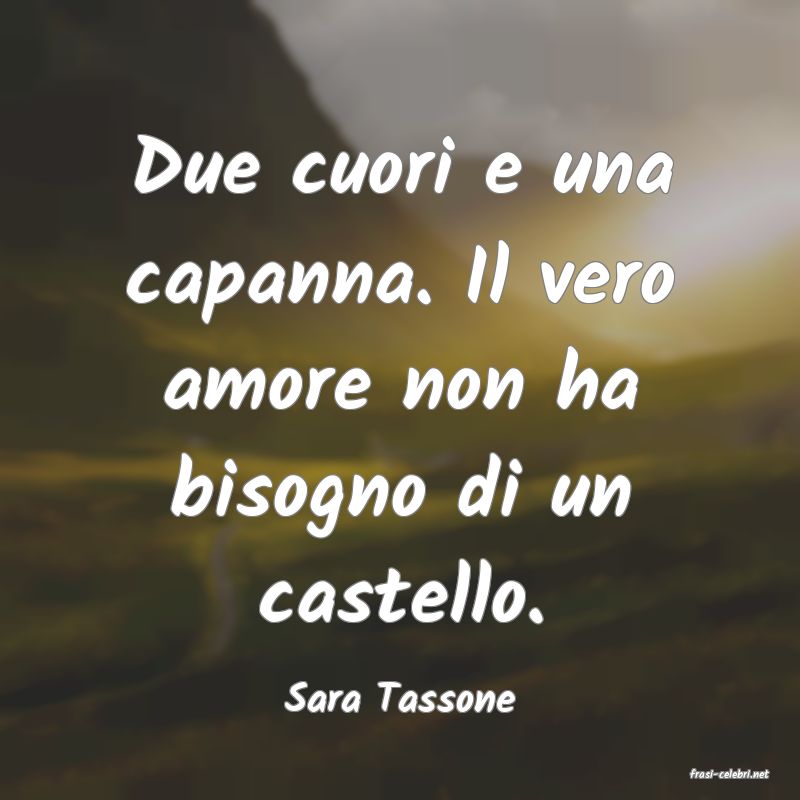 frasi di  Sara Tassone
