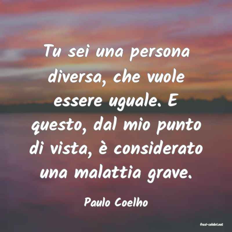 frasi di  Paulo Coelho

