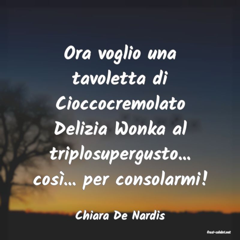 frasi di Chiara De Nardis