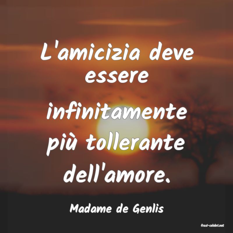 frasi di Madame de Genlis