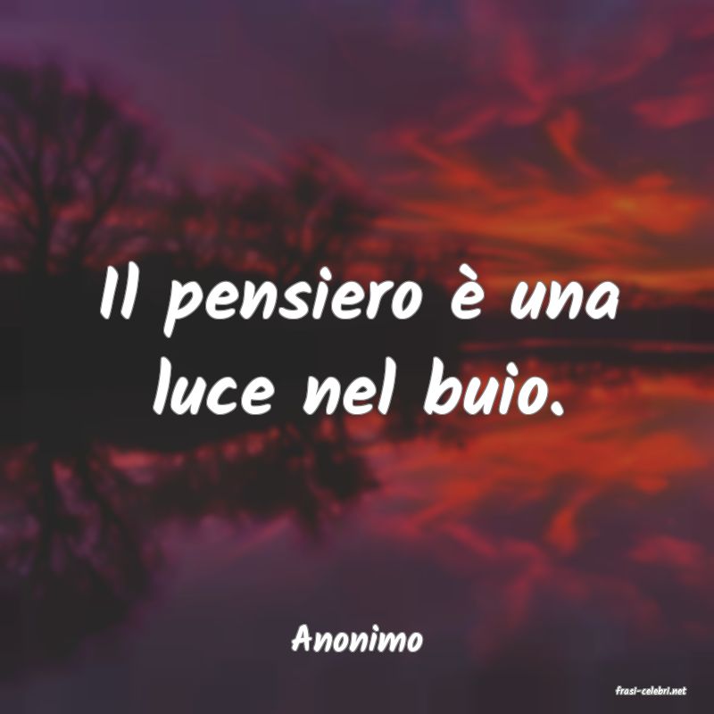 frasi di Anonimo
