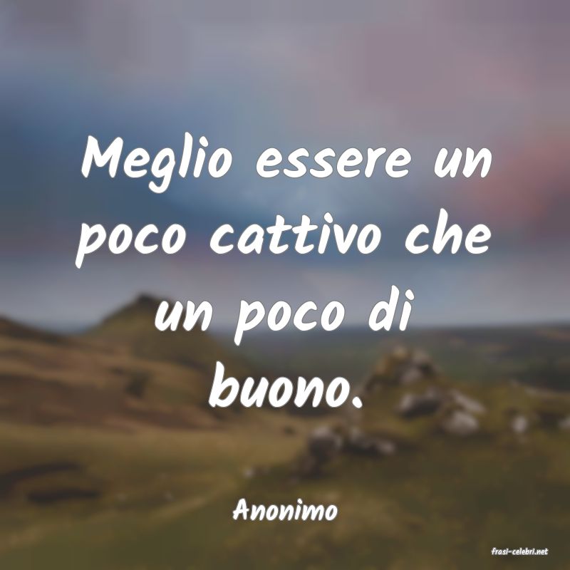 frasi di Anonimo