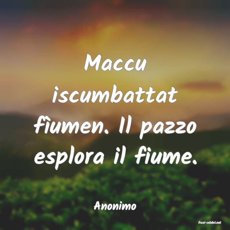 frasi di Anonimo