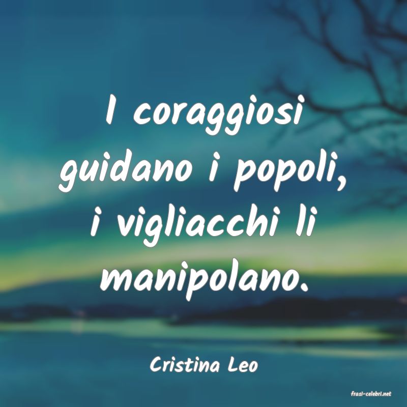 frasi di Cristina Leo