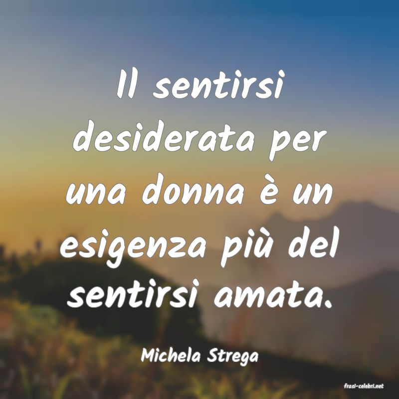 frasi di Michela Strega
